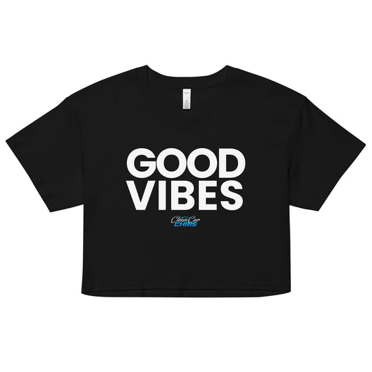 Good Vibes Women’s crop top